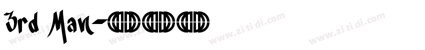 3rd Man字体转换